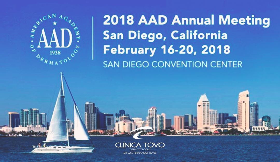Novidades em Dermatologia – Meeting da Academia Americana de Dermatologia (AAD) 2018.